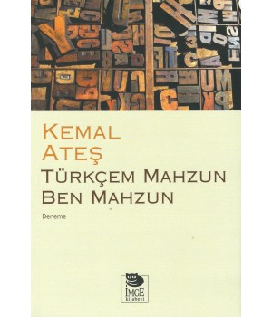 Türkçem Mahzun Ben Mahzun