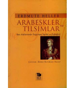 Arabeskler ve Tılsımlar