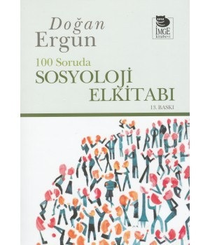 100 Soruda Sosyoloji El Kitabı