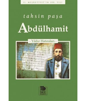 Abdülhamit -Yıldız Hatıraları-