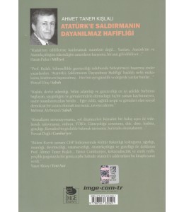 Atatürk'e Saldırmanın Dayanılmaz Hafifliği