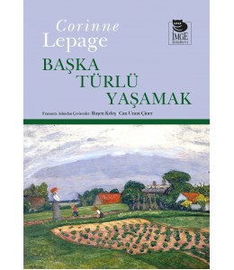 Başka Türlü Yaşamak 