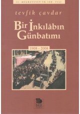 Bir İnkılâbın Günbatımı - 1908-2008