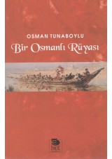 Bir Osmanlı Rüyası