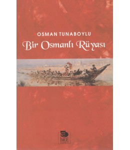 Bir Osmanlı Rüyası