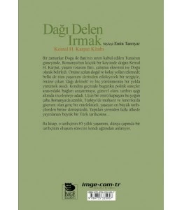 Dağı Delen Irmak - Kemal H. Karpat Kitabı-