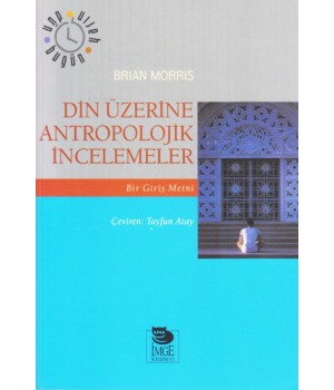 Din Üzerine Antropolojik İncelemeler