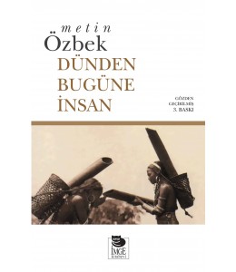 Dünden Bugüne İnsan