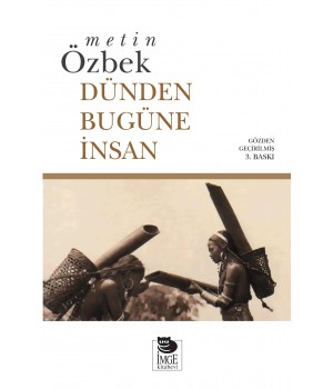 Dünden Bugüne İnsan