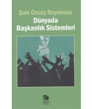 Dünyada Başkanlık Sistemleri