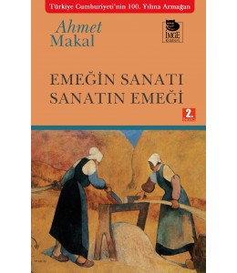 Emeğin Sanatı Sanatın Emeği