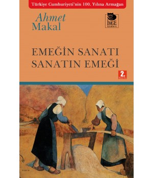 Emeğin Sanatı Sanatın Emeği