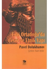 Eski Ortadoğu'da Çevre ve Etnik Yapı