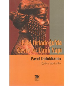 Eski Ortadoğu'da Çevre ve Etnik Yapı