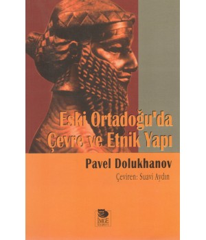 Eski Ortadoğu'da Çevre ve Etnik Yapı