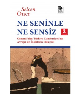 Ne Seninle Ne Sensiz