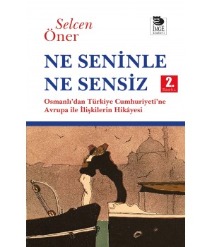 Ne Seninle Ne Sensiz