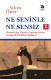 Ne Seninle Ne Sensiz