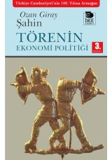 Törenin Ekonomi Politiği