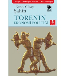 Törenin Ekonomi Politiği