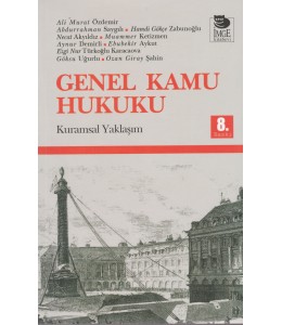 Genel Kamu Hukuku - Kuramsal Yaklaşım