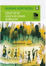 Grup İçi ve Gruplar Arası Süreçler