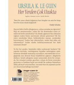 Her Yerden Çok Uzakta