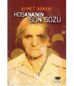 Hoşana'nın Son Sözü
