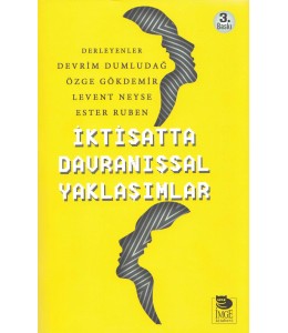 İktisatta Davranışsal Yaklaşımlar