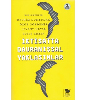 İktisatta Davranışsal Yaklaşımlar