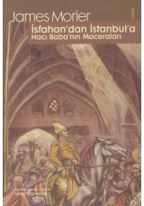 İsfahan'dan İstanbul'a Hacı Baba'nın Maceraları