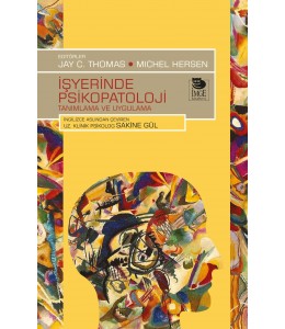 İşyerinde Psikopatoloji - Tanımlama ve Uygulama