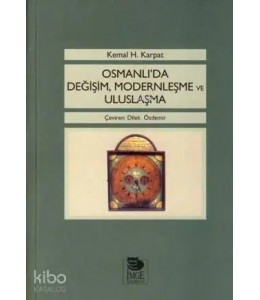 Osmanlı'da Değişim, Modernleşme ve Uluslaşma