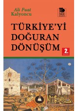 Türkiye'yi Doğuran Dönüşüm