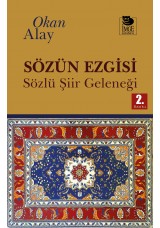 Sözün Ezgisi - Sözlü Şiir Geleneği