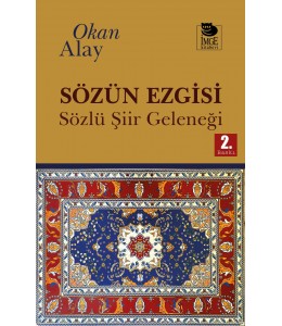 Sözün Ezgisi - Sözlü Şiir Geleneği