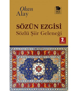 Sözün Ezgisi - Sözlü Şiir Geleneği