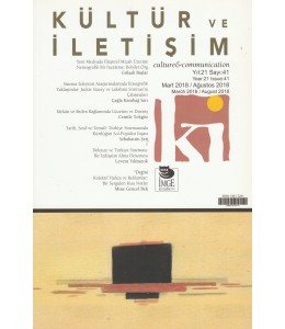 Kültür ve İletişim / Kİ Dergisi (Sayı:41)