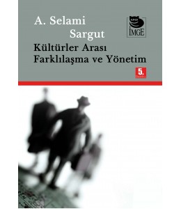 Kültürler Arası Farklılaşma ve Yönetim