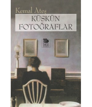 Küskün Fotoğraflar