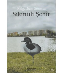 Sıkıntılı Şehir