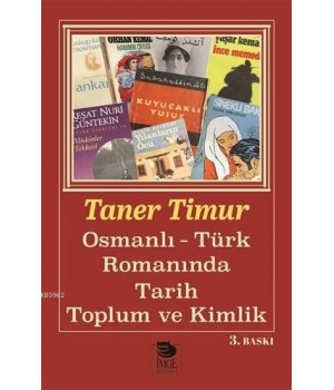 Osmanlı-Türk Romanında Tarih, Toplum ve Kimlik