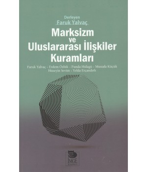 Marksizm ve Uluslararası İlişkiler Kuramları