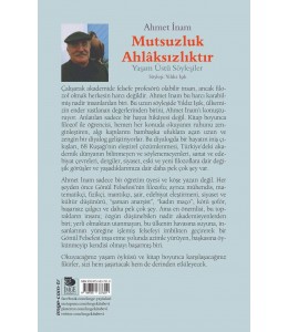 Mutsuzluk Ahlâksızlıktır - Yaşam Üstü Söyleşiler