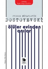 Ölüler Evinden Anılar
