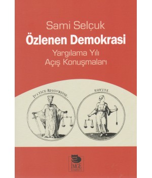 Özlenen Demokrasi - Yargılama Yılı Açış Konuşmaları