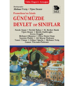 Prometheus'un İzinde Günümüzde Devlet ve Sınıflar