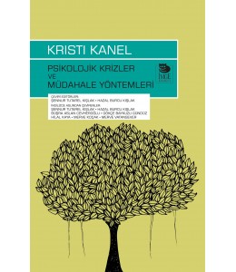 Psikolojik Krizler ve Müdahale Yöntemleri