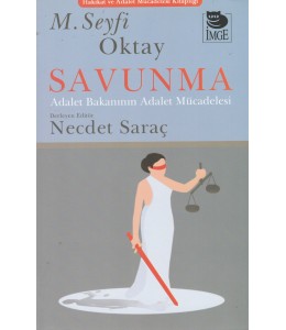 Savunma - Adalet Bakanının Adalet Mücadelesi