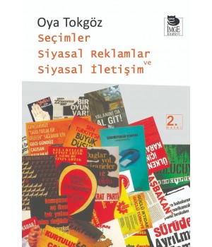 Seçimler Siyasal Reklamlar ve Siyasal İletişim